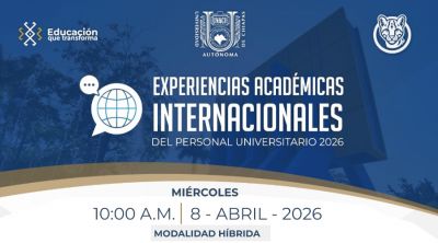 Experiencias acad&eacute;micas internacionales del personal universitario 2026
