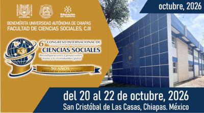 6o. Congreso Internacional de Ciencias Sociales: Reconfiguraciones y proyecciones frente a la incertidumbre global