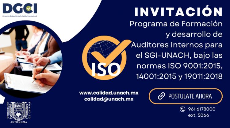 Programa de Formación y Desarrollo de Auditores Internos para el SGI-UNACH, bajo las normas ISO 9001:2015, 14001:2015 y 19011:2018