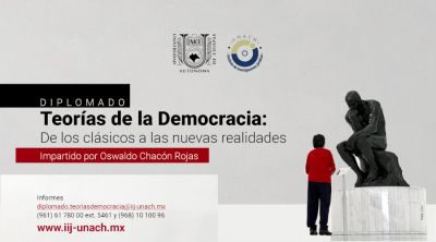 Diplomado Teorías de la Democracia: De los clásicos a las nuevas realidades