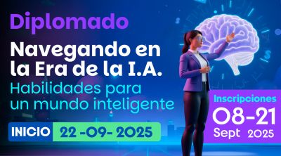 Diplomado Navegando en la Era de la IA Habilidades para un mundo inteligente