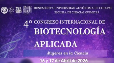 4er. Congreso Internacional de Biotecnolog&iacute;a Aplicada