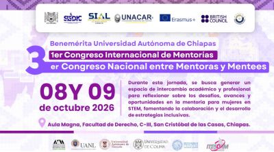 1er Congreso Internacional de Mentor&iacute;a y 3er Congreso Nacional entre Mentoras y Mentees