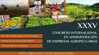 XXX Congreso Internacional en Administración de Empresas Agropecuarias