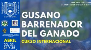 Curso Internacional: Gusano Barrenador del Ganado
