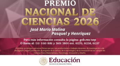 Premio Nacional de Ciencias José Mario Molina Pasquel y Enríquez 2026