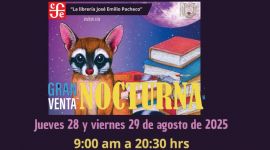 Librería José Emilio Pacheco - Gran venta nocturna