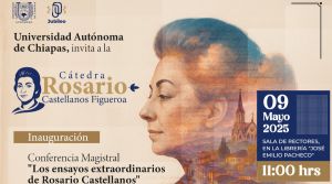 Conferencia magistral “Los ensayos extraordinarios de Rosario Castellanos”