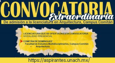 Convocatoria extraordinaria de admisión - Facultad de Estudios Multidisciplinarios, Campus Comitán