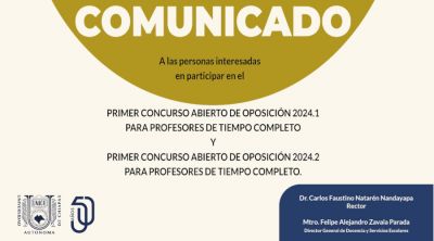 Comunicado a las personas interesadas en participar en los concursos abiertos de oposición 2024.1 y 2024.2 para profesores de tiempo de completo