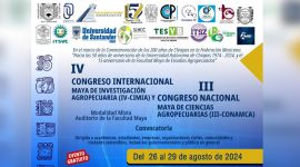 IV Congreso Internacional Maya de Investigación agropecuaria y III Congreso Nacional Maya de Ciencias Agropecuarias
