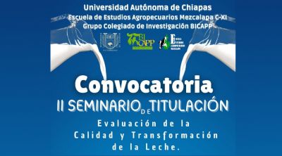 II Seminario de Titulación de Evaluación de la Calidad y Transformación de la Leche