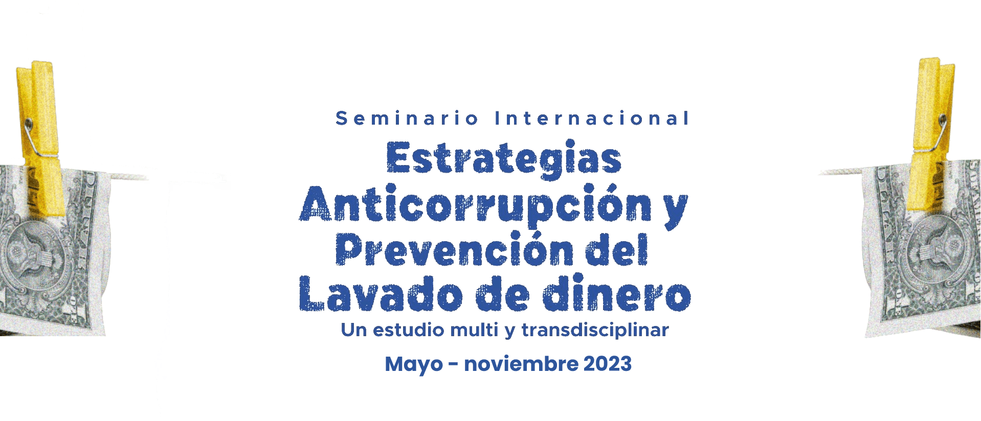 Seminario Internacional Estrategias Anticorrupción y Prevención de