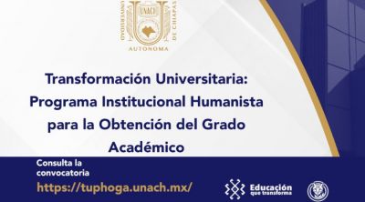 Transformación Universitaria: Programa Institucional Humanista para la Obtención del Grado Académico